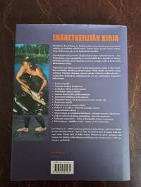 Eräretkeilijän kirja : taidot, varusteet ja selviytyminen
