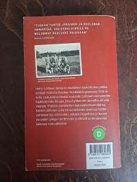 Valmis tuskaan ja kuolemaan