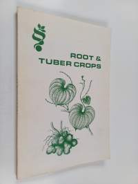 Root &amp; Tuber crops