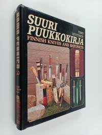 Arma Fennica 3, Suuri puukkokirja : Finnish knives and bayonets
