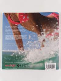 The Surf Girl Handbook - The Essential Guide for Surf Chicks Everywhere