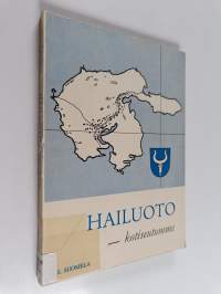 Hailuoto - kotiseutumme