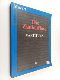 Die zauberflöte - Partitura (Näköispainos)