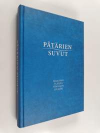 Pätärien suvut : Säkkijärven Pätärit, Ylijärven Pätärit, Virolahden Pätärit, Luumäen Pätärit