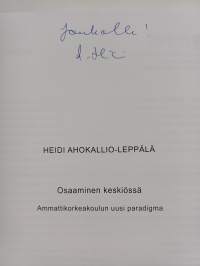 Osaaminen keskiössä : Ammattikorkeakoulun uusi paradigma (signeerattu, tekijän omiste)