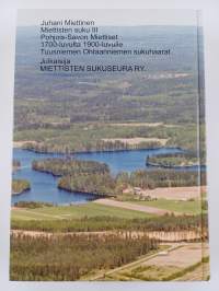 Miettisten suku 3, Pohjois-Savon Miettiset 1700-luvulta 1900-luvulle : Tuusniemen Ohtaanniemen sukuhaarat