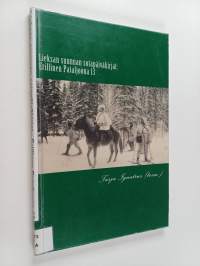 Lieksan Suunnan Sotapaivakirjat : Erillinen Pataljoona 13