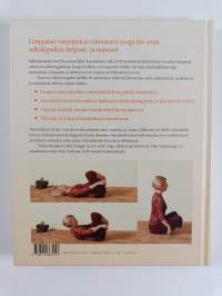 Paranna selkäsi joogalla : 10 minuutin pituisia harjoituksia selkä- ja niskakipujen hoitoon