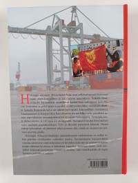 Sataman soturit : Helsingin Ahtaustyöntekijäin pitkä, kova ja värikäs historia