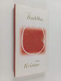 Elävä Buddha, elävä Kristus