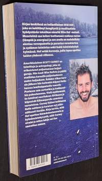 Kaikki mikä ei tapa : Karaise kehosi terveeksi