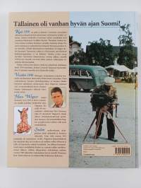 Kesä 1939 : ainutlaatuinen värivalokuvakertomus Suomesta