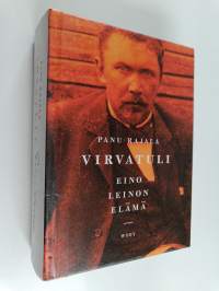 Virvatuli : Eino Leinon elämä