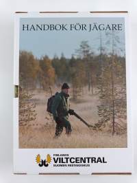 Handbok för jägare ; Handbok för jägare : Jakt- och vapenlagstiftning (i förpackning)