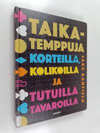 Taikatemppuja korteilla, kolikoilla ja tutuilla tavaroilla
