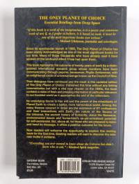 The Only Planet of Choice - Essential Briefings from Deep Space