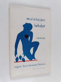 Muistojen lehdet : runoja