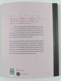 Työyhteisötörmäyksiä : ristiriitojen käsittely työpaikalla