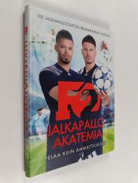 F2 : Jalkapalloakatemia : Pelaa kuin ammattilaiset