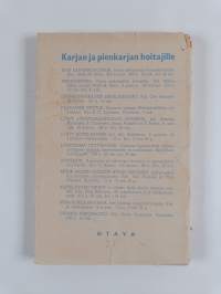 Kaniininhoito : kotoisen liha- ja turkistuotannon kohottajana