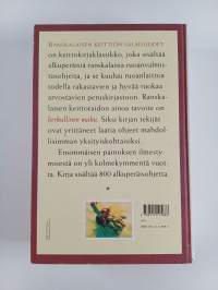 Ranskalaisen keittiön salaisuudet : alkuperäisiä ranskalaisia ruuanvalmistusohjeita