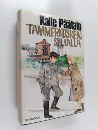 Tammerkosken sillalla