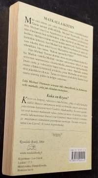 Matkalla kotiin : Kryon tarina : Kertomus Michael Thomasista ja seitsemästä enkelistä