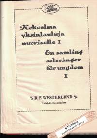 Yhteissidos: 100 kuuluisaa yksinlaulua keskiäänelle pianon säestyksellä 1-2 + Kokoelma yksinlauluja nuorisolle I