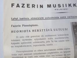 Fazerin Musiikkikauppa - lyhytluettelo; Pienoispiano, Kangasala-Fazer urkuharmoonit, Viulut, Kanteleet, Banjot, His Masters Voice matkagramofoneja, HB-Harmonikkoja