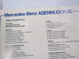 Mercedes-Benz asennusohje 1984 -henkilöautojen omatoimisen huollon, osien ja komponenttien tarkastusohjeiden, säätöjen yms. ohjekirja