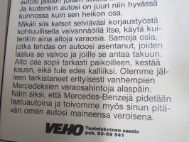 Mercedes-Benz asennusohje 1984 -henkilöautojen omatoimisen huollon, osien ja komponenttien tarkastusohjeiden, säätöjen yms. ohjekirja