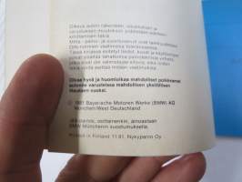 BMW 315, 316, 318i, 320, 323i vm. 1982 -käyttöohjekirja