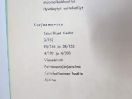 Perkins 3/152, 4/192, P3/144, 4/203 dieselmoottorit -käyttö- ja huolto-ohjeet