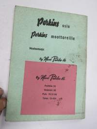 Perkins 3/152, 4/192, P3/144, 4/203 dieselmoottorit -käyttö- ja huolto-ohjeet