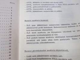 Perkins 4.107 dieselmoottorit -käyttö- ja huolto-ohjeet (Sampo-leikkuupuimureissa) ym. koneissa ja laitteissa