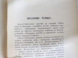 Matkailijayhdistyksen matkailuoppaat II Helsinki-Turku v. 1928