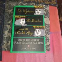 The Professor, the Banker and the Suicide King, Inside the richest Poker Game of all time