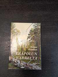 Eräpolun varrelta : eräkertomuksia