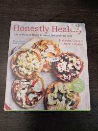 Honestly Healthy - Eat with your body in mind, the alkaline way