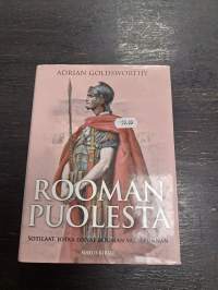 Rooman puolesta : sotilaat, jotka loivat Rooman valtakunnan