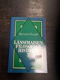 Länsimaisen filosofian historia poliittisten ja sosiaalisten olosuhteiden yhteydessä varhaisimmista ajoista nykyaikaan asti. 2. osa, Uuden ajan filosofia