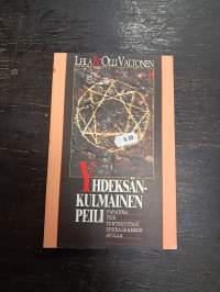 Yhdeksänkulmainen peili : paranna itsetuntemustasi enneagrammin avulla