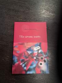 Tie aitoon itseen : avaimia elämäniloon ja tasapainoon