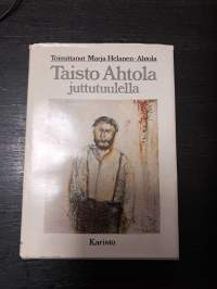 Taisto Ahtola juttutuulella