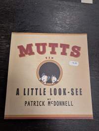Mutts 6 - A Little Look-See