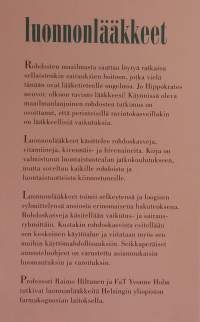 Luonnonlääkkeet. ( Lääkekasvit, fytoterapia )