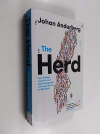 The herd : how Sweden chose its own path through the worst pandemic in 100 years