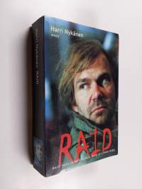 Raid ; Raid ja paperiansa ; Raid ja lihava mies