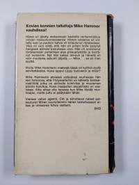 Päivät ovat luetut, Mike Hammer : Jännitysromaani