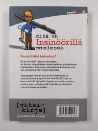 Mitä on insinöörillä mielessä?